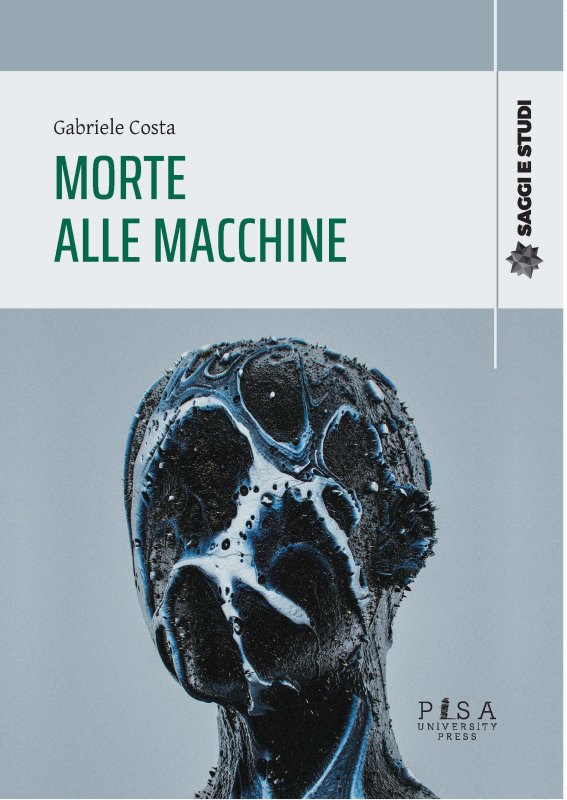 Gabriele Costa - Morte alle macchine