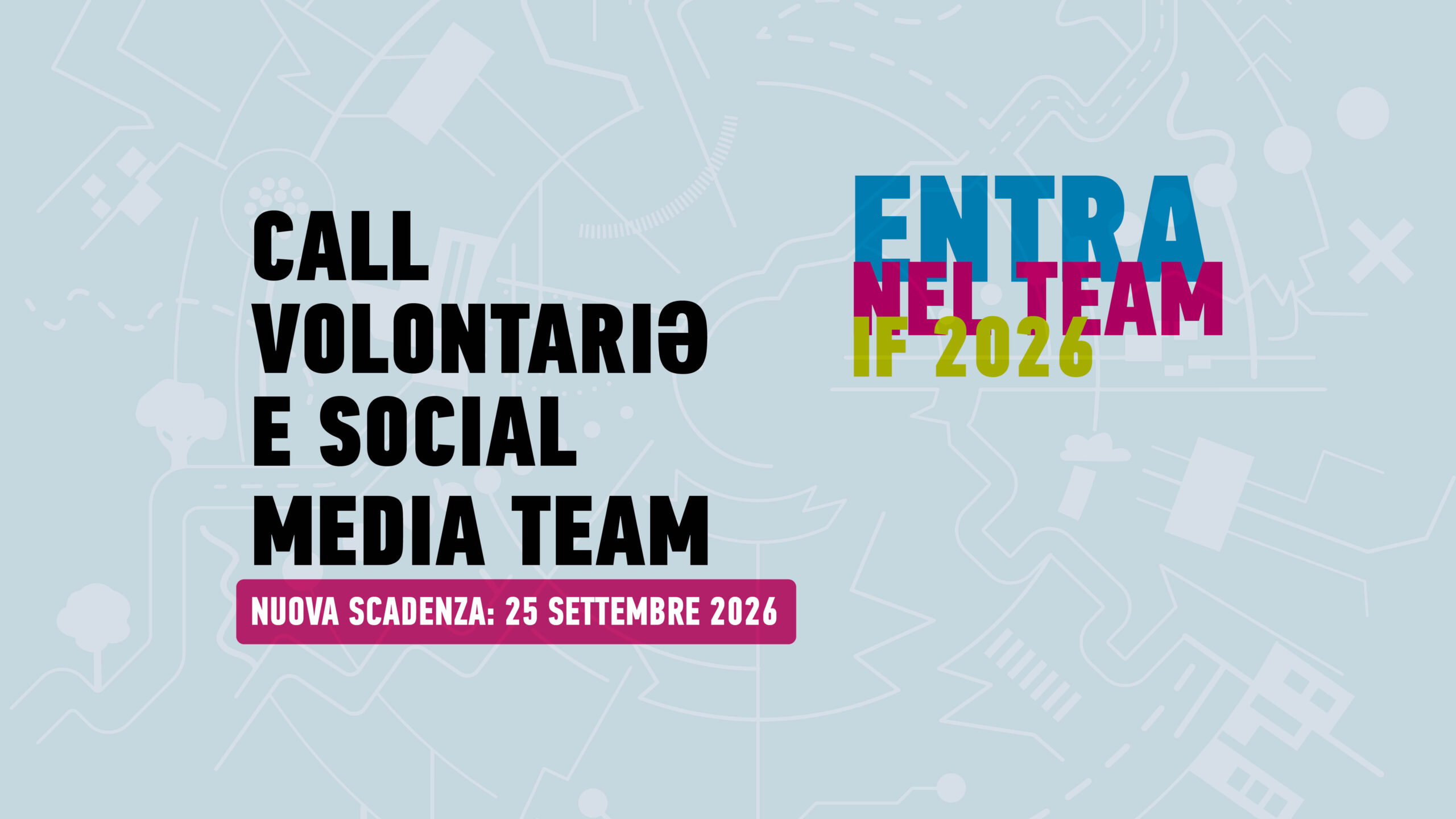 IF2026 nuova scadenza call volontari: 25 settembre 2026